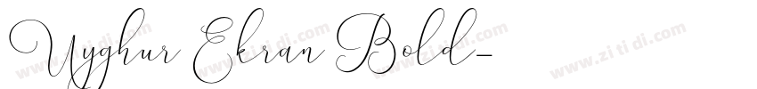 Uyghur Ekran Bold字体转换